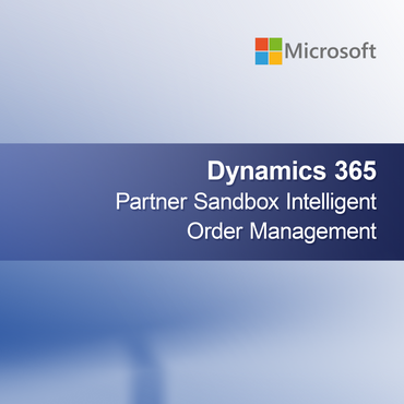 Dynamics 365 Partner Sandbox Inteligentno upravljanje naročil