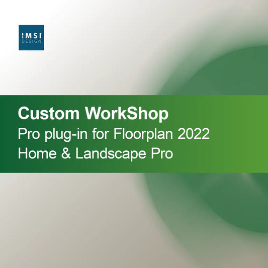 Prilagojena vtičnika WorkShop Pro za Floorplan 2022 Home & Landscape Pro